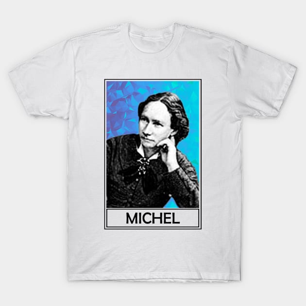 Louise Michel TheLiterarian T-Shirt by TheLiterarian